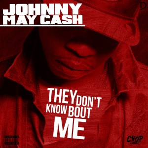 They Don't Know Bout Me - Single (Explicit)
