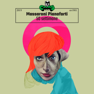 Massaroni Pianoforti的專輯50 Settimane