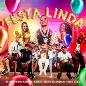 Festa Linda (Explicit) dari MC Kapela