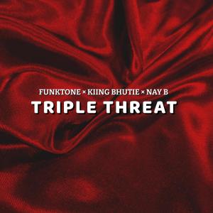 Kiing Bhutie的專輯Triple Threat