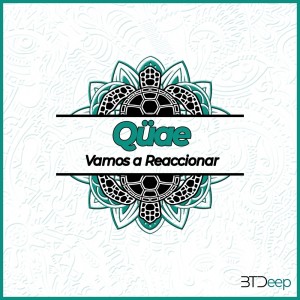 Listen to Vamos a Reaccionar song with lyrics from Qüae