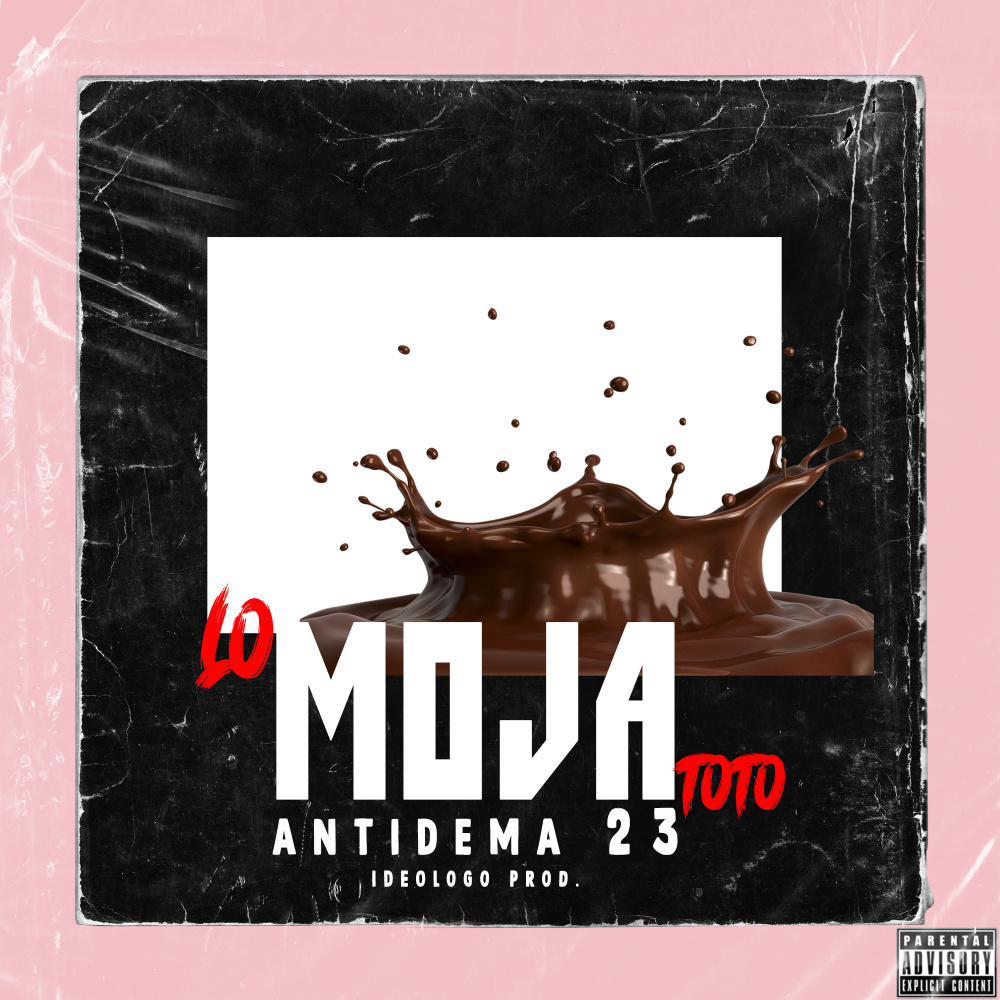 Lo´ Moja Toto (Explicit)