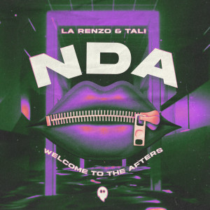 ดาวน์โหลดและฟังเพลง NDA (Welcome To The Afters) พร้อมเนื้อเพลงจาก La Renzo