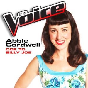 ดาวน์โหลดและฟังเพลง Ode To Billy Joe (The Voice Performance) พร้อมเนื้อเพลงจาก Abbie Cardwell