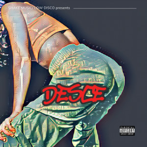 Album Desce (Explicit) from Low Disco