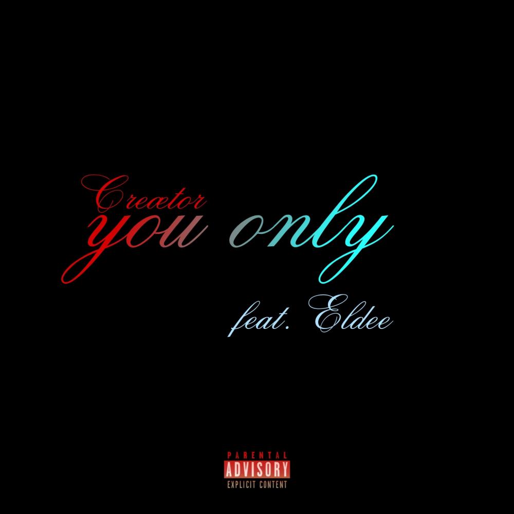 you only (Explicit)