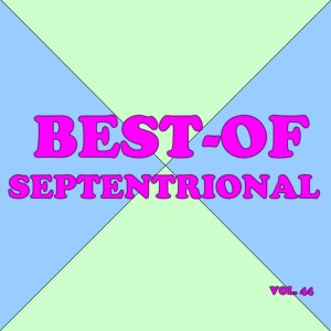 Album Best-of septentrional (Vol. 44) oleh Septentrional
