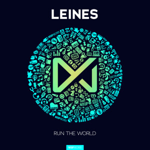 ดาวน์โหลดและฟังเพลง Run The World พร้อมเนื้อเพลงจาก Leines