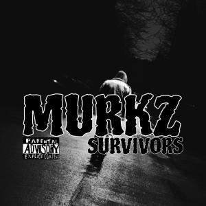 อัลบัม Survivors ศิลปิน Murkz