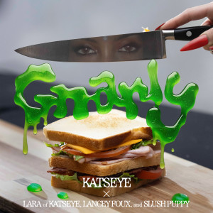 KATSEYE的專輯Gnarly (Lara of KATSEYE x Lancey Foux x Slush Puppy Remix) [Explicit]