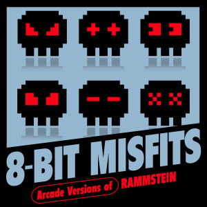8-Bit Misfits的專輯Arcade Versions of Rammstein