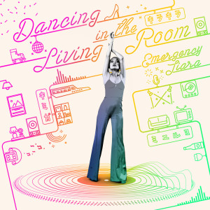 Album Dancing in the Living Room from Emergency Tiara