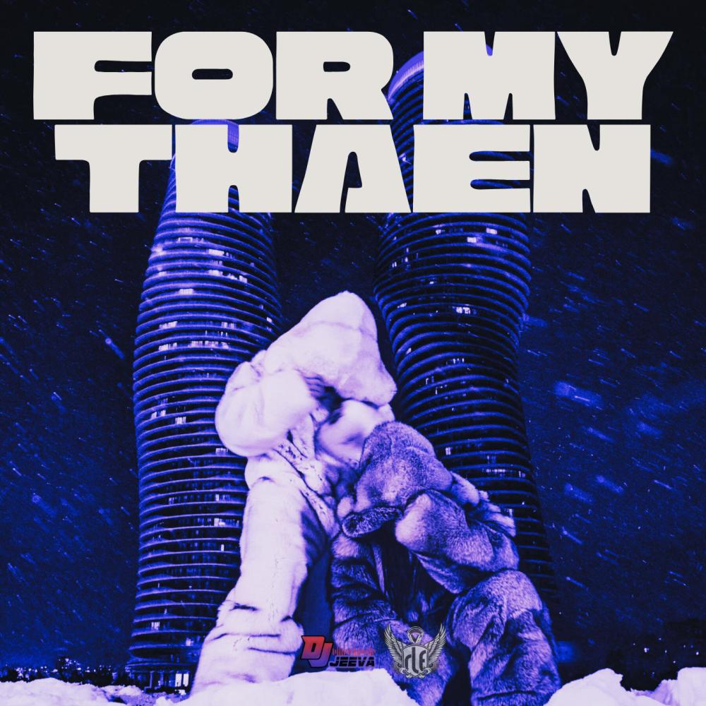 For My Thaen