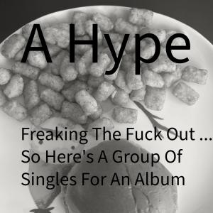 收聽A Hype的Phresh Hype (feat. phreshboyswag) (Explicit)歌詞歌曲