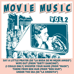 The Film Band的專輯Movie Music Vol. 2