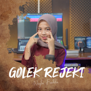 Dengarkan Golek Rejeki lagu dari Nayla Fardila dengan lirik