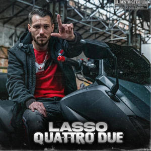 Lasso的專輯QUATTRO DUE (Explicit)