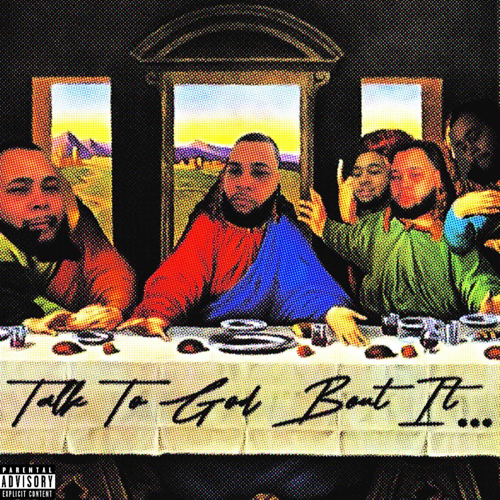 Talk to God Bout It (feat. DTay & Eklips) (Explicit)