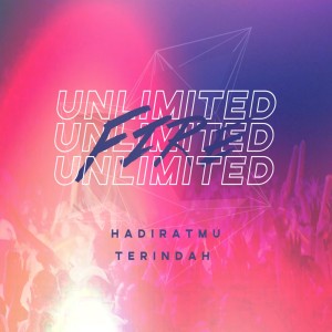 ดาวน์โหลดและฟังเพลง Hadirat-Mu Terindah พร้อมเนื้อเพลงจาก Unlimited Fire Band