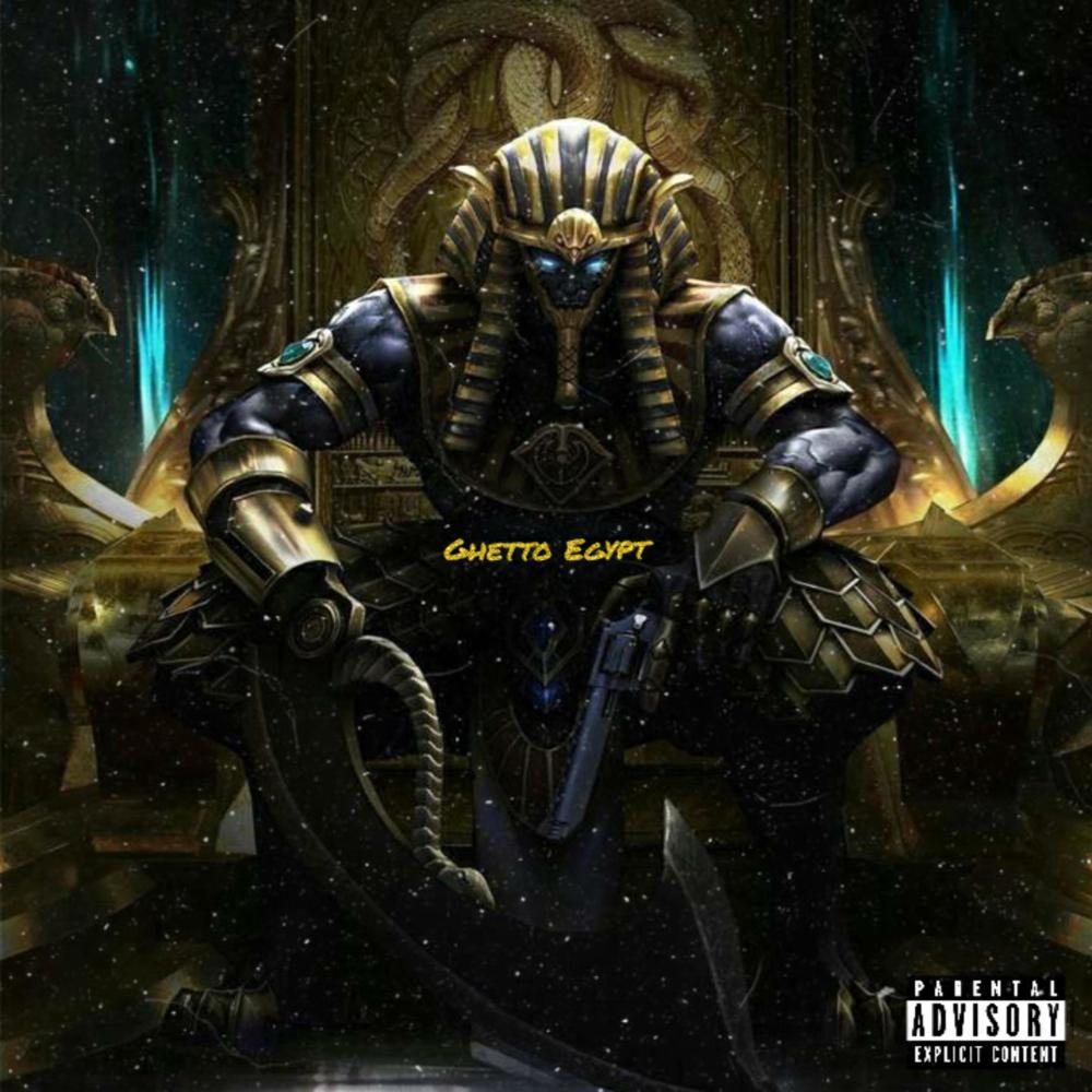 Ghetto Egypt (Explicit)