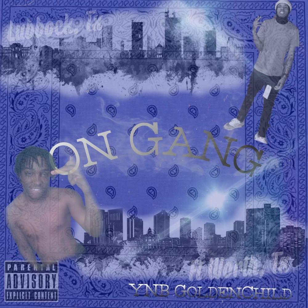 On Gang (Explicit)