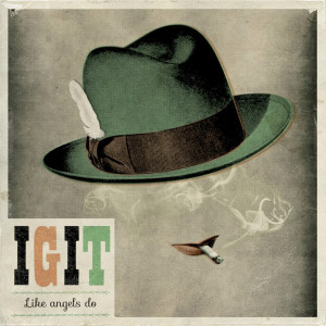 Igit的专辑Like Angels Do