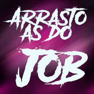收聽Dj Haal的Arrasto as do Job (Explicit)歌詞歌曲