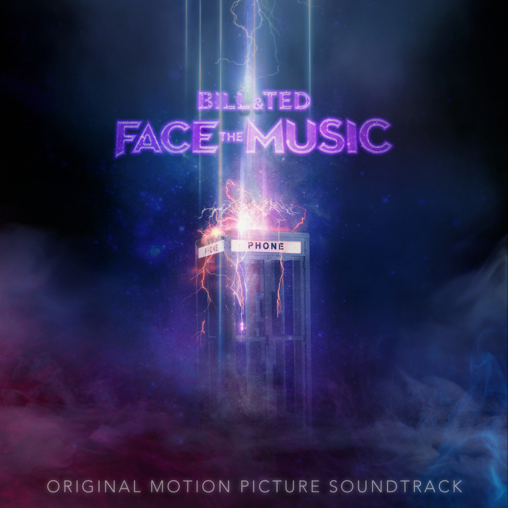 Face The Music (From The "Bill & Ted Face The Music" Soundtrack)