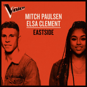 ดาวน์โหลดและฟังเพลง Eastside (The Voice Australia 2019 Performance|Live) พร้อมเนื้อเพลงจาก Mitch Paulsen