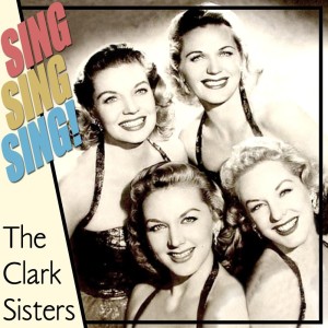ดาวน์โหลดและฟังเพลง Sing Sing Sing พร้อมเนื้อเพลงจาก The Clark Sisters