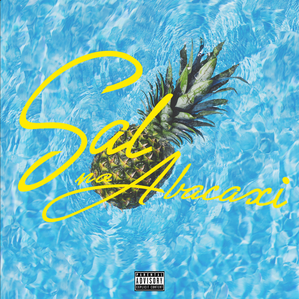 Sal no Abacaxi (Explicit)