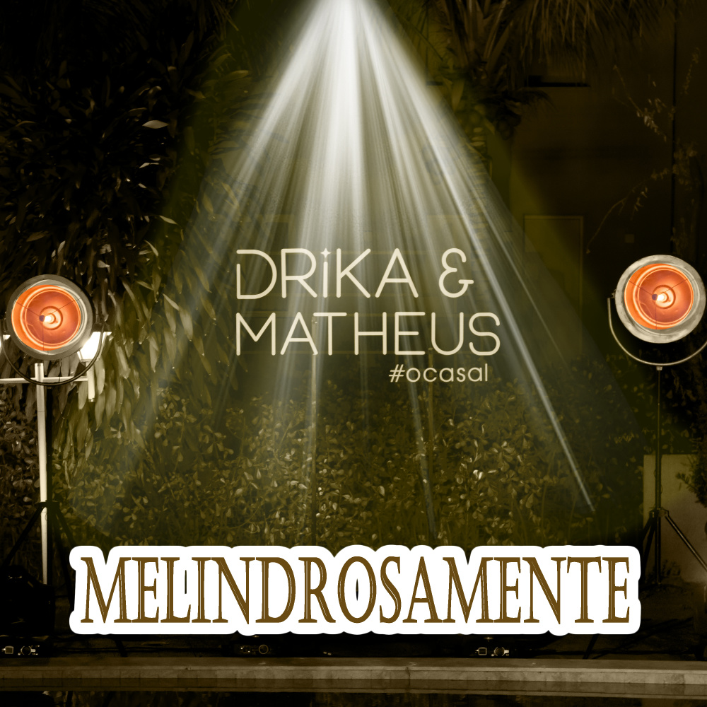 Melindrosamente