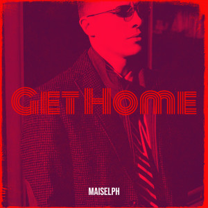Listen to Get Home (Explicit) song with lyrics from Maiselph
