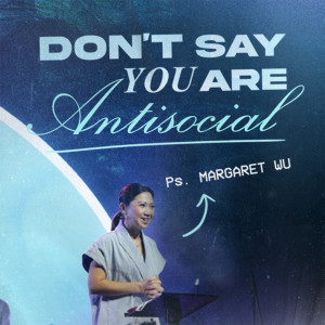 Dengarkan Don't Say You Are Antisocial lagu dari Margaret Wu dengan lirik