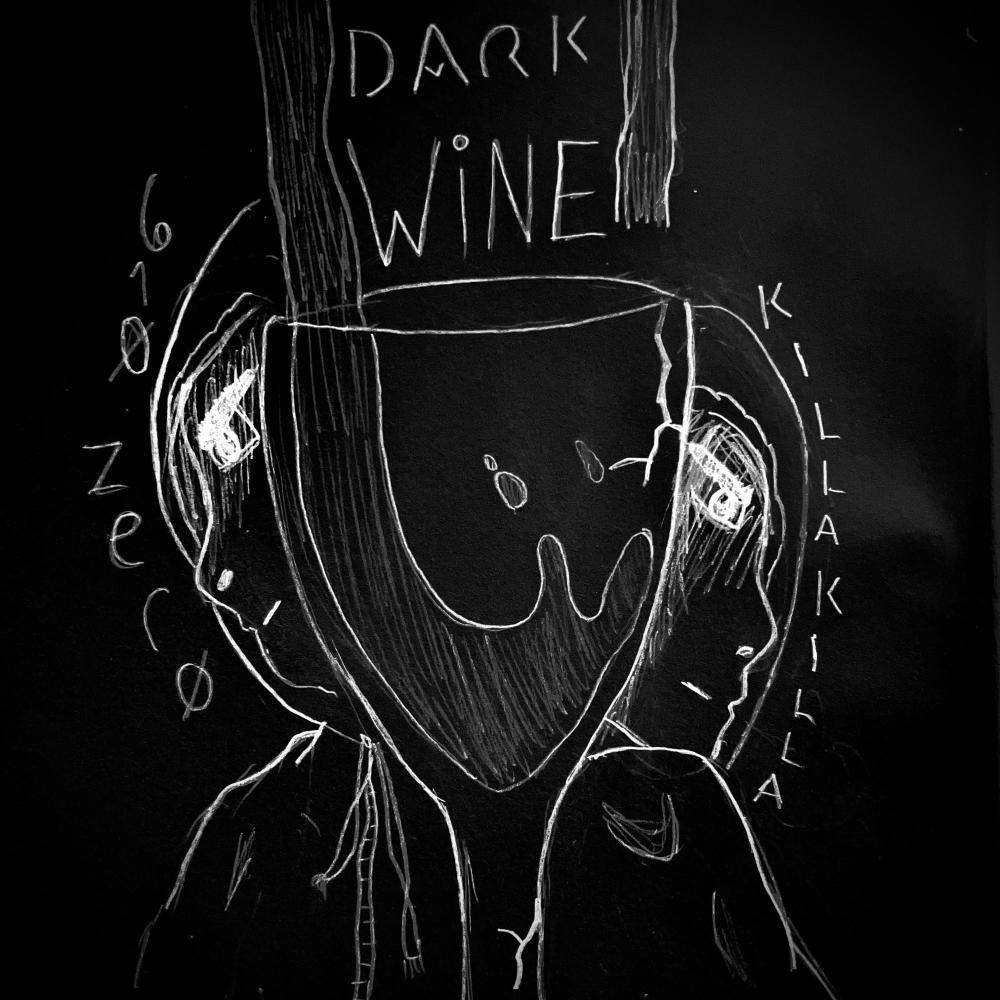 DARK WINE (feat. Zero 610) (Explicit)