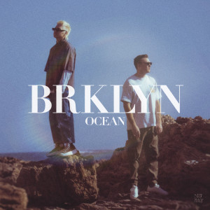 Album Ocean oleh BRKLYN