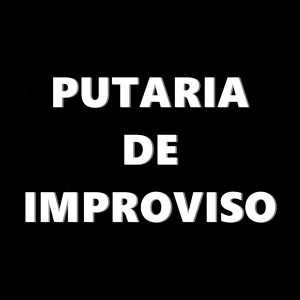 收聽Dj Luan的Putaria de Improviso (Explicit)歌詞歌曲