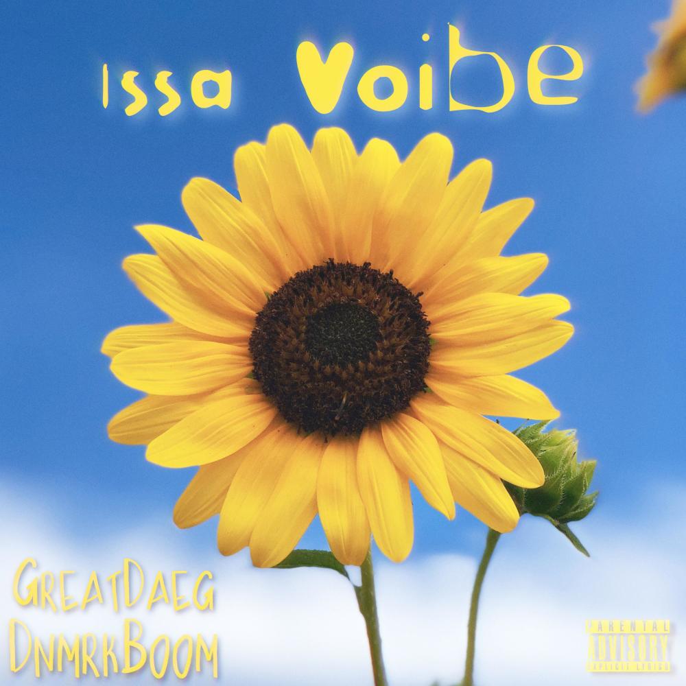 Issa Voibe (Explicit)