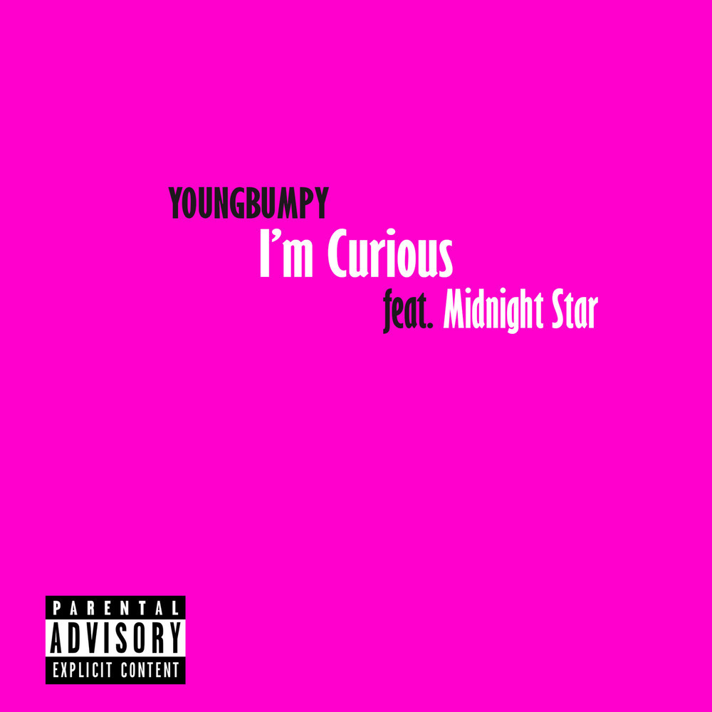 I'm Curious (Explicit)