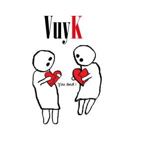 收聽VuyK的You & I歌詞歌曲