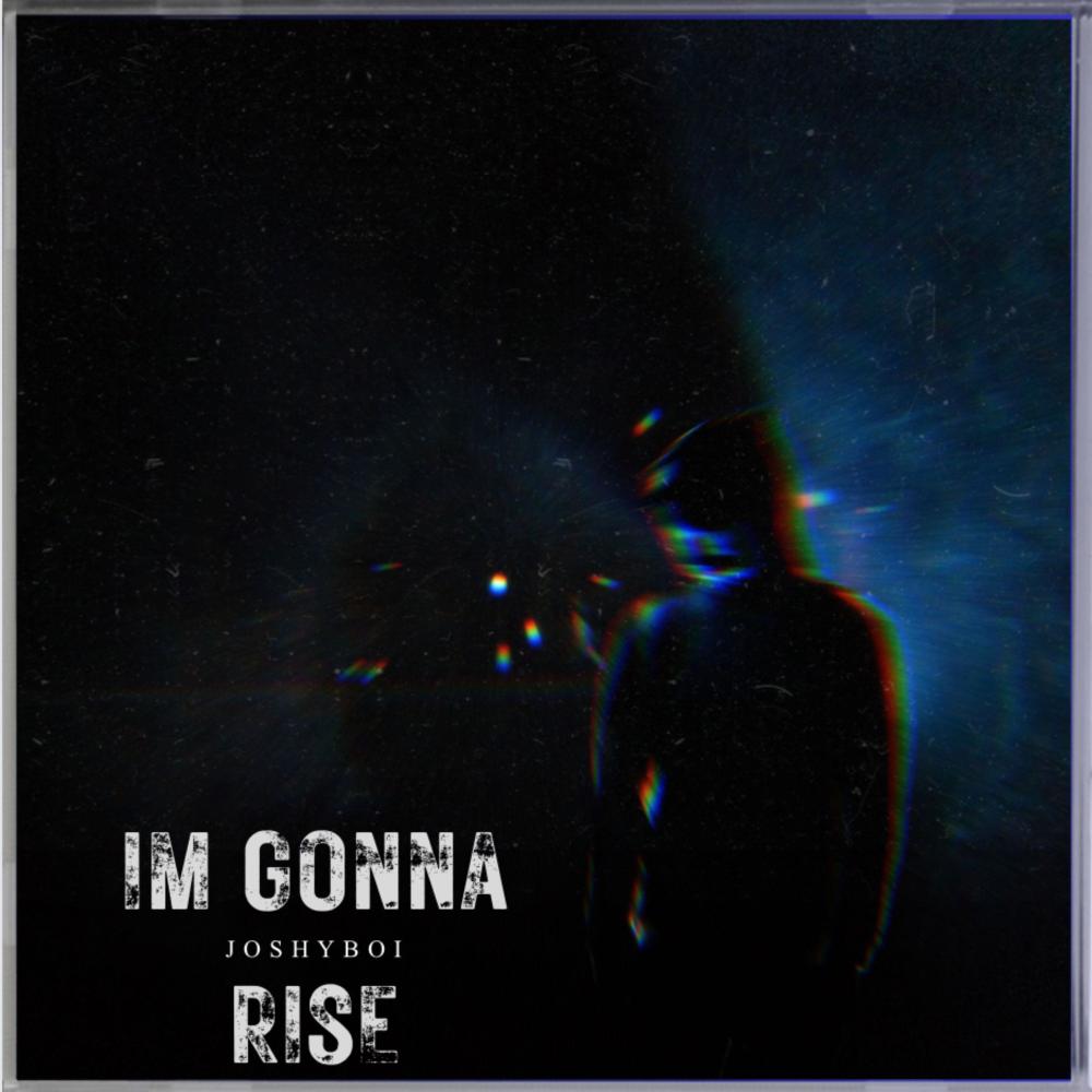 I'm Gonna Rise