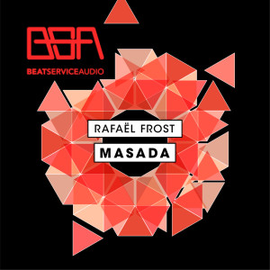 Dengarkan Masada (Radio Edit) lagu dari Rafael Frost dengan lirik