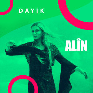 Dengarkan lagu Axîna Min nyanyian Alîn dengan lirik
