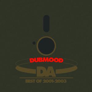 Dubmood的專輯Best of 2001-2003