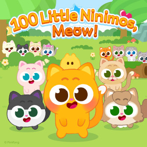 Pinkfong的專輯100 Little Ninimos, Meow!
