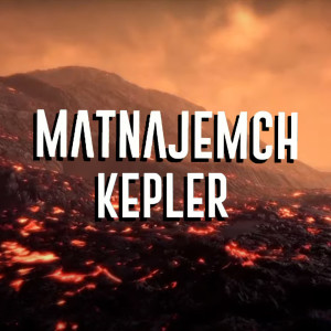 Kepler的专辑Matnajamch