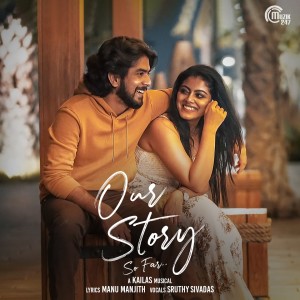 Album Neeharamo (From "Our Story So Far") from Kailas Menon