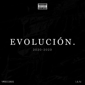 Album EVOLUCIÓN (Explicit) oleh Ian