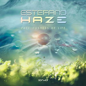 Album Preciousness of Life from Estefano Haze