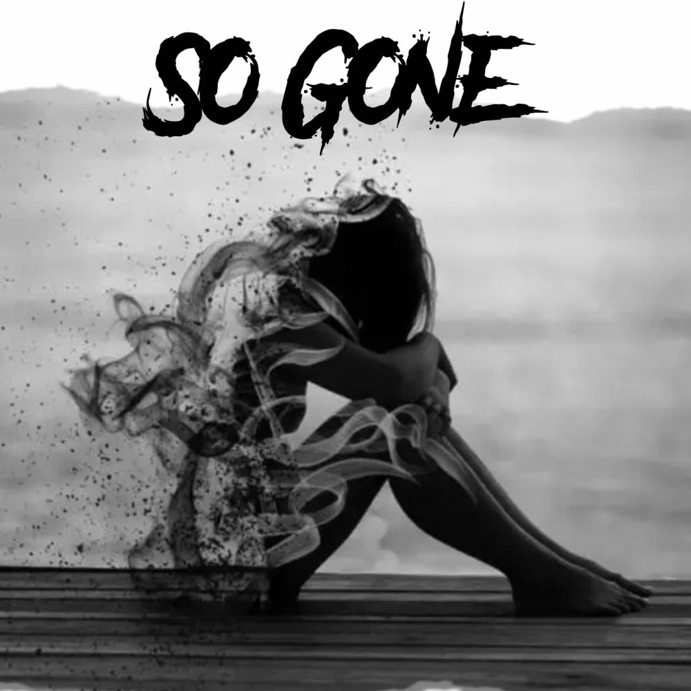 SO GONE (Explicit)